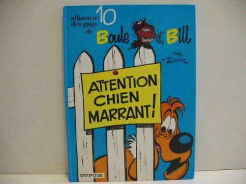 Album de Boule & Bill. T.10 : Attention chien marrant